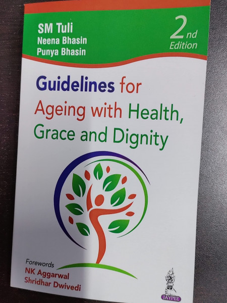 Guidelines for Ageing with Health, Grace and Dignity