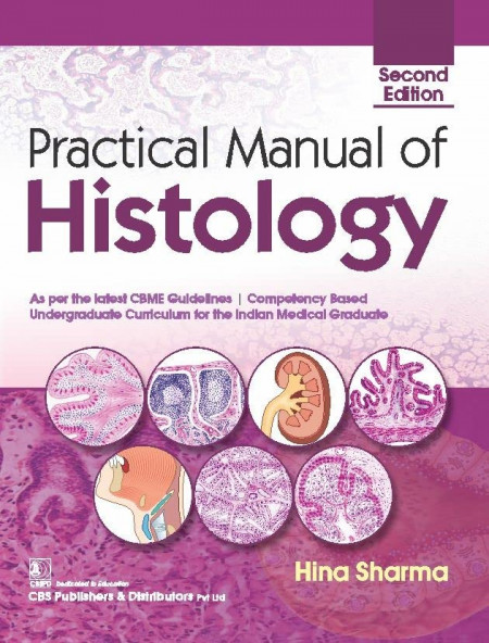 Practical Manual of Histology, 2/e
