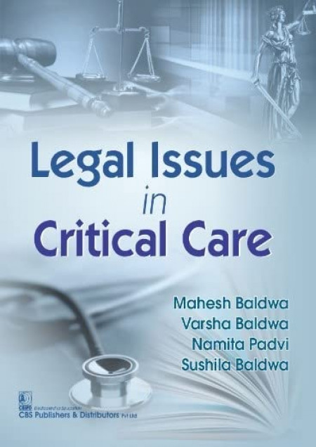 LEGAL ISSUES IN CRITICAL CARE (PB 2022)