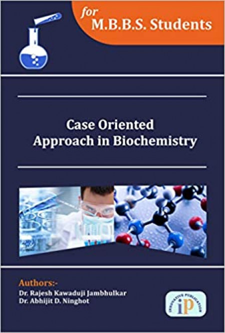 Case Oriented Approach in Biochemistry
