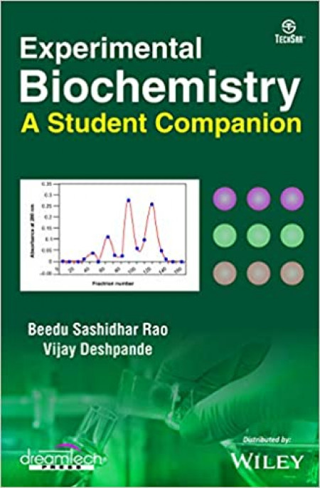 Experimental Biochemistry: A Student Companion
