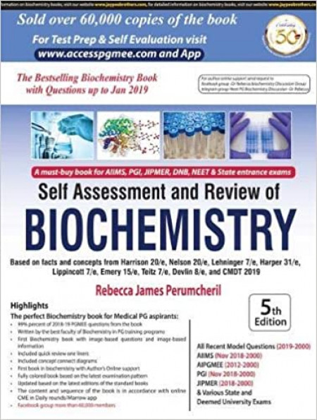 Self Assessment and Review of Biochemistry