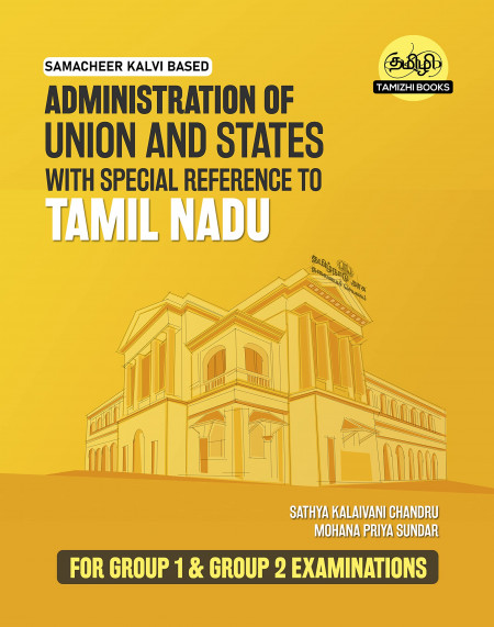 Administration of Union and States with Special Reference to Tamil Nadu Perfect