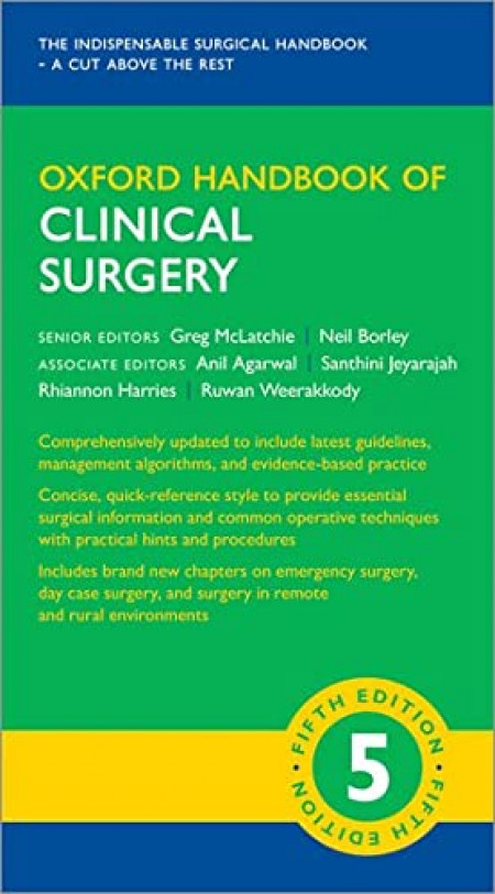 Oxford Handbook of Clinical Surgery (Oxford Medical Handbooks) Flexibound – Import, 21 March 2022