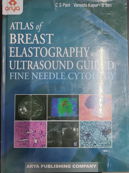 Atlas of Breast Elastography and Ultrasound Guided Fine Needle Cytology
