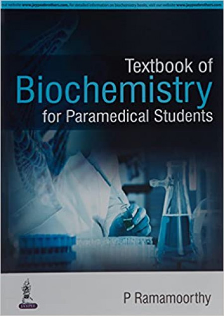 Textbook Of Biochemistry For Paramedical Students