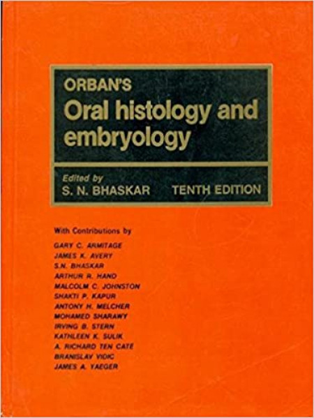 Orbans Oral Histology and Embryology 10E