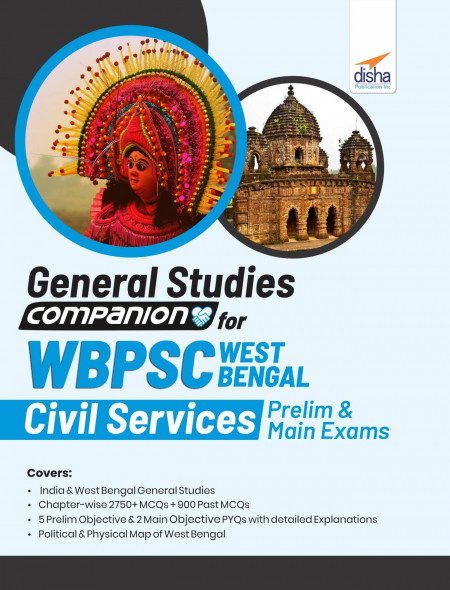 General Studies Companion for WBPSC West Bengal Civil Services Prelim and Main Exams