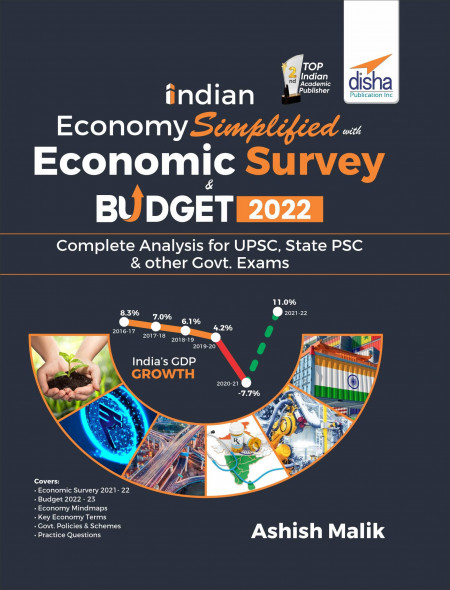 Indian Economy Simplified with Economic Survey & Budget 2022Complete Analysis for UPSC, State PSC & other Govt. Exams