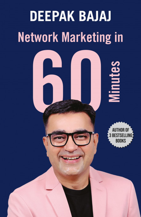 Network Marketing in Sixty Minutes