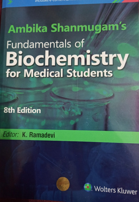 Ambika shanmugam's Fundamentals of Biochemistry for Medical students