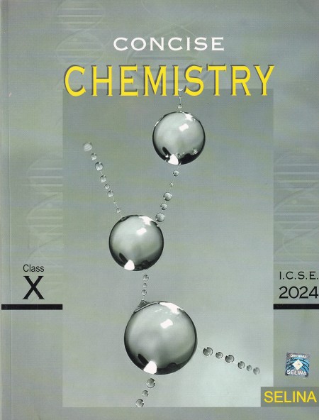 ICSE CONCISE CHEMISTRY CLASS X (2024)