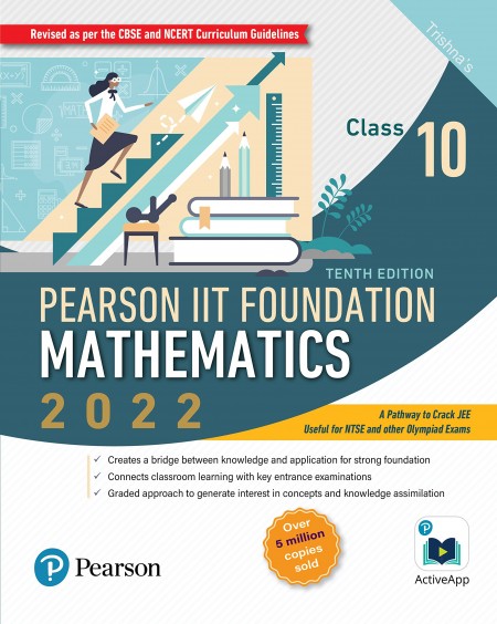 Pearson IIT Foundation Mathematics Class 10| Tenth Edition| Includes Active App -To gauge Self Preparation| By Pearson