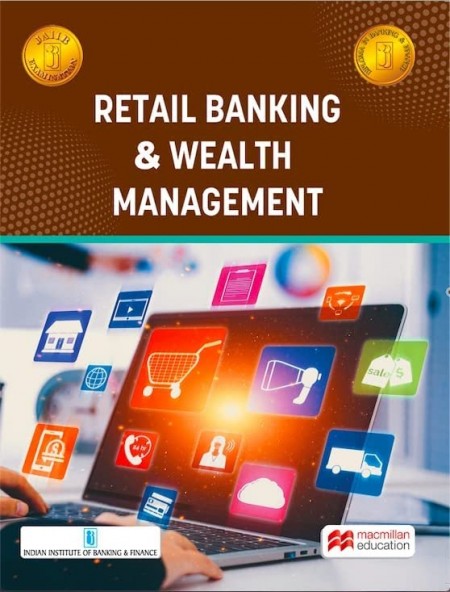 Retail Banking and Wealth Management - JAIIB - 2023 New Syllabus - by IIBF