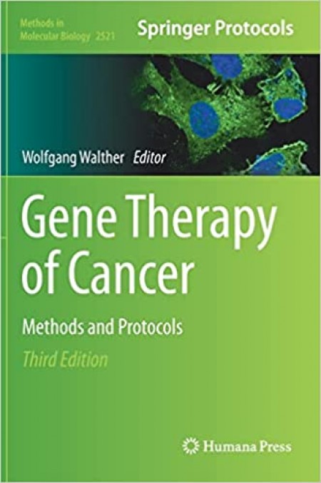 Gene Therapy Of Cancer Methods And Protocols