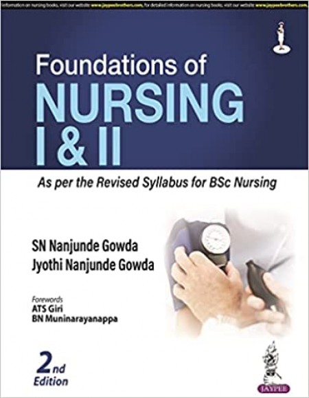 Foundations of Nursing I & II