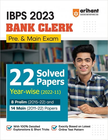 IBPS Bank Clerk 2023 (Pre & Main Exam) 22 Solved Papers Yearwise 2022- 2011