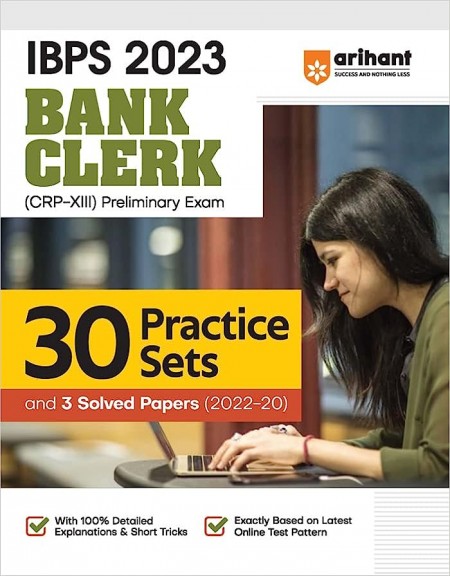 30 Practice Sets and 3 Solved Papers IBPS CRP - XIII Bank Clerk Pre Exam 2023