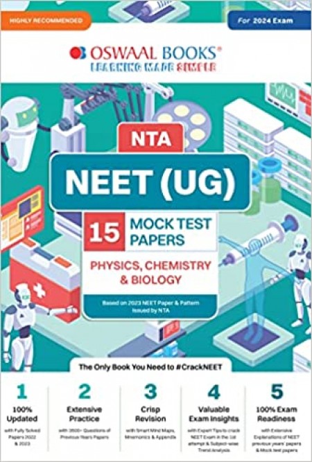 Oswaal NEET UG Mock Test, 15 Sample Question Papers Physics, Chemistry, Biology Book (For 2024 Exam)