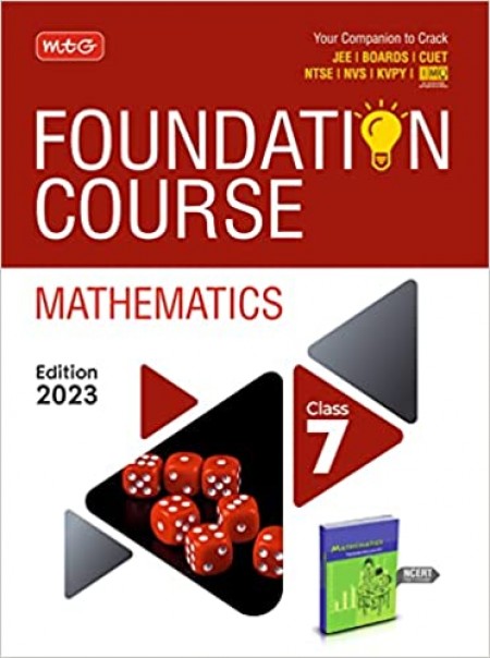 MTG Foundation Course Class 7 Mathematics Book - Your Companion to Crack NTSE-NVS-KVPY-BOARDS-IIT JEE-NEET-IMO Olympiad, Based on Latest Pattern-2023