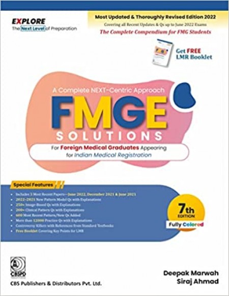 A COMPLETE NEXT CENTRIC APPROACH FMGE SOLUTIONS FOR FOREIGN MEDICAL GRADUATES APPEARING FOR INDIAN MEDICAL REGISTRATION 7ED (PB 2023)
