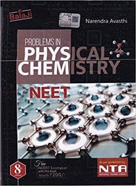 Problems In Physical Chemistry For NEET With NCERT Exemplar For Examination 2023-2024