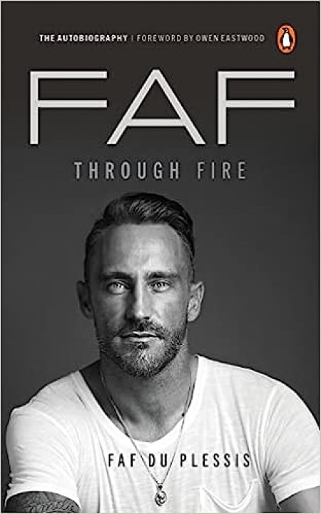 Faf Through Fire: An Autobiography