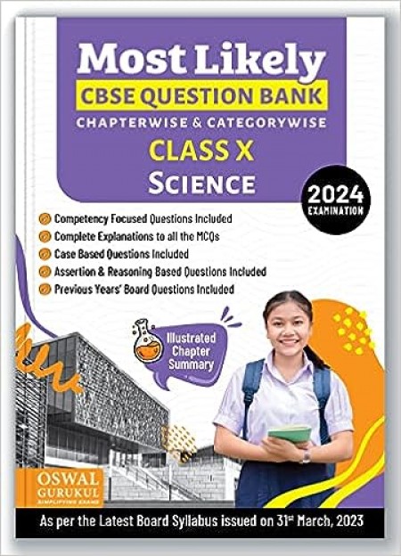 Oswal - Gurukul Science Most Likely CBSE Question Bank for Class 10 Exam 2024 - Chapterwise & Categorywise, Competency Focused Qs, MCQs, Case, Assertion & Reasoning Based, Previous Years' Board Qs