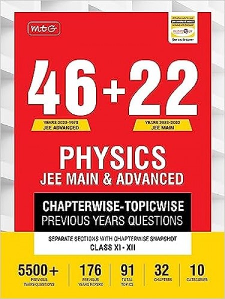 MTG 46 + 22 Years JEE Main and IIT JEE Advanced Previous Years Solved Question Papers with Chapterwise Topicwise Solutions Physics Book – JEE PYQ ... For 2024 Exam [Paperback] MTG Editorial Board