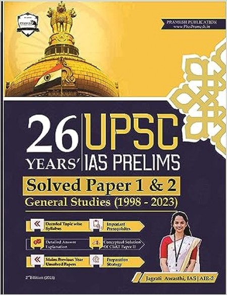 26 Years UPSC Prelims Previous Year Solved Question Papers Subject Wise in English | Papers 1 & 2 (1998 - 2023) | Includes Decoded Syllabus and 10 Years Mains Unsolved PYQs
