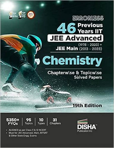 Errorless 46 Previous Years IIT JEE Advanced (1978 - 2023) + JEE Main (2013 - 2023) CHEMISTRY Chapterwise & Topicwise Solved Papers 19th Edition | PYQ ... with 100% Detailed Solutions for JEE 2024