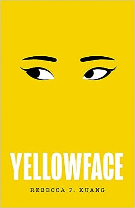 Yellow Face: The instant #1 Sunday Times bestseller and Reese Witherspoon Book Club pick from author R.F. Kuang