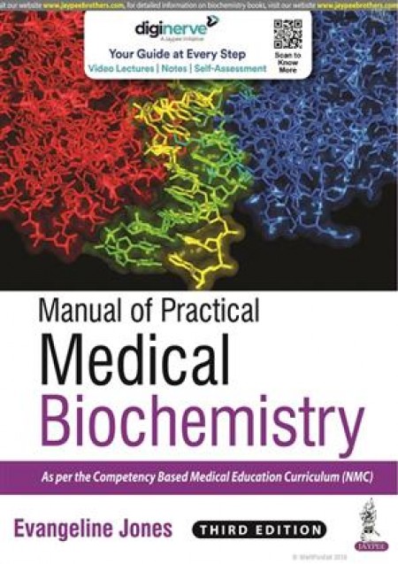 Manual of Practical Medical Biochemistry 3rd Edition 2022 by Evangeline Jones, Jaypee Brothers Medical Publishers