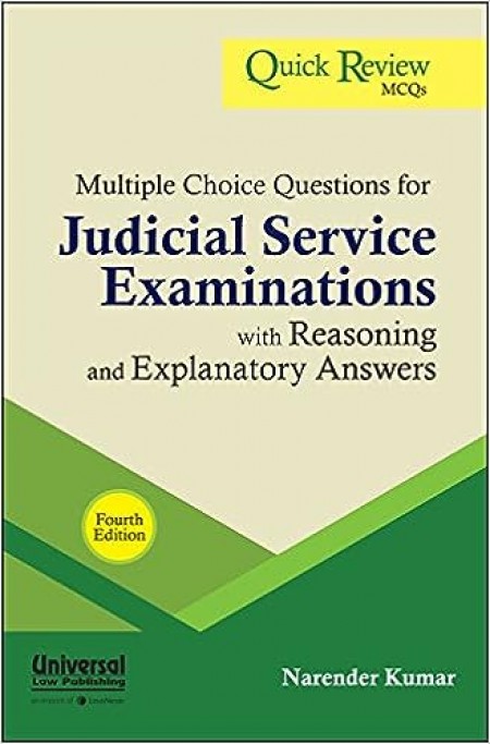Multiple Choice Questions For Judicial Service Examinations With Reasoning And Explanatory Answers