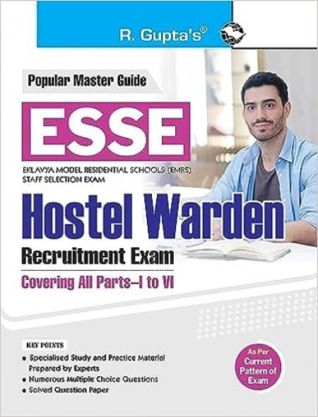 ESSE : EMRS - HOSTEL WARDEN Recruitment Exam Guide (Covering all Parts-I to VI)