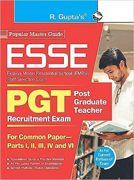 ESSE: EMRS-PGT Recruitment Exam Guide (For Common Paper–Part I, II, III, IV and VI)