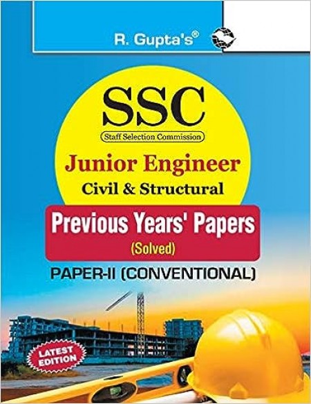 SSC: Junior Engineer - Civil & Structural (Paper-II: Conventional) Previous Years' Papers (Solved)