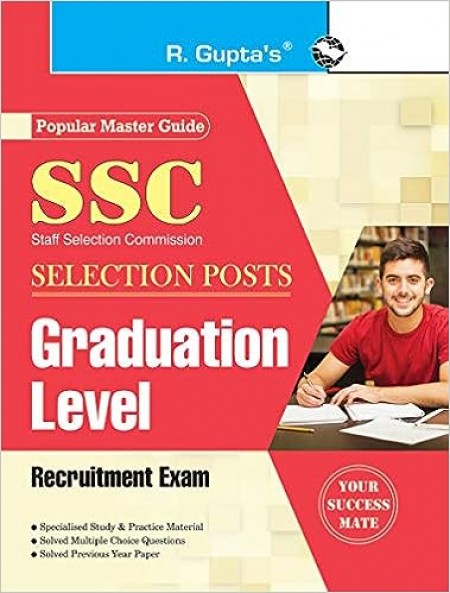 SSC (Selection Posts) Graduation Level Recruitment Exam Guide