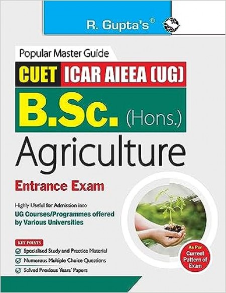 CUET-ICAR AIEEA (UG) : B.Sc (Hons.) AGRICULTURE Entrance Exam Guide