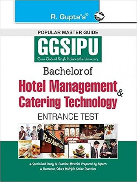 GGSIPU: Bachelor of Hotel Management and Catering Technology (BHMCT) Entrance Test Guide