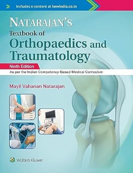 Natarajan's Textbook of Orthopaedics and Traumatology, Ninth Edition