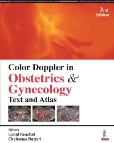 Color Doppler in Obstetrics & Gynecology Text and Atlas 2nd Edition 2024 By Sonal Panchal