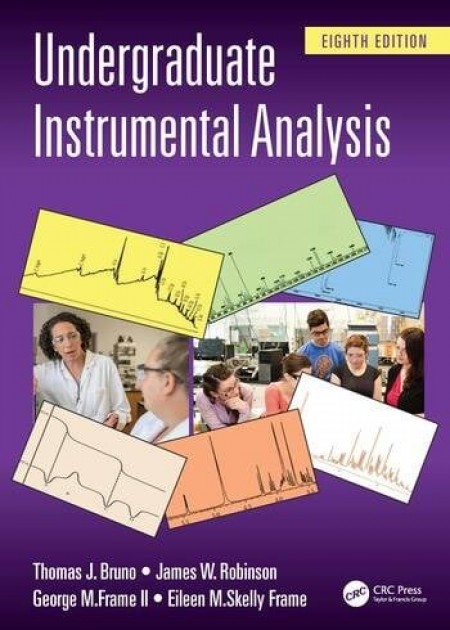 Undergraduate Instrumental Analysis 8th Edition 2024 By Thomas J Bruno